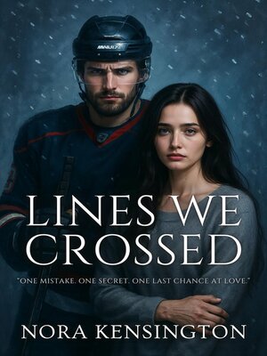 cover image of Lines We Crossed